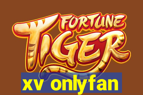 xv onlyfan